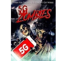 5G Zombies (2020)