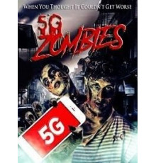 5G Zombies (2020)