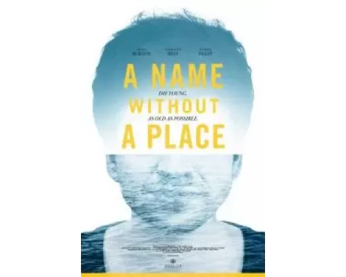 A Name Without a Place (2019)