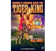 Barbie & Kendra Save the Tiger King (2020)