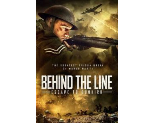 Behind the Line: Escape to Dunkirk (2020)