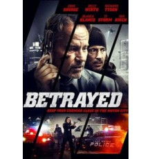 Betrayed (2018)