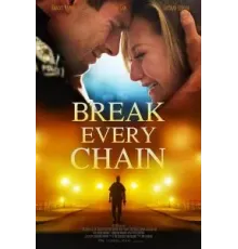 Break Every Chain (2021)