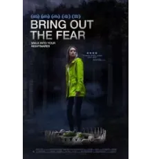 Bring Out the Fear (2021)