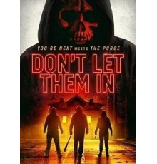 Don't Let Them In (2020)