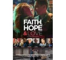 Faith, Hope & Love (2019)