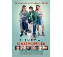 Fishbowl California (2018)