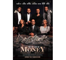 For the Love of Money (2021)