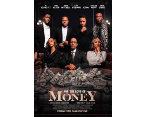 For the Love of Money (2021)