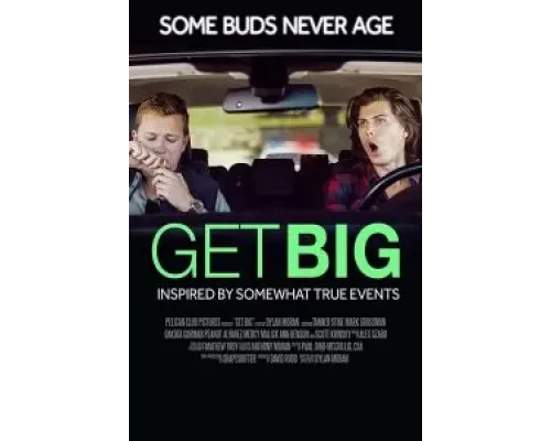 Get Big (2017)