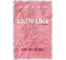 Lady-Like (2017)