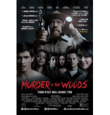 Murder in the Woods (2017)