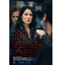 No Good Deed (2020)