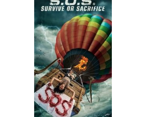 S.O.S. Survive or Sacrifice (2020)