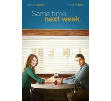 Same Time Next Week (2017)