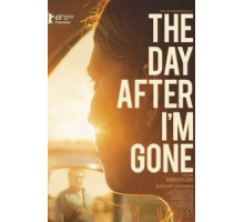 The Day After I'm Gone (2019)