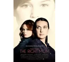 The Right Mom (2021)