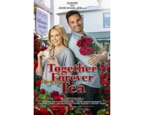 Together Forever Tea (2021)