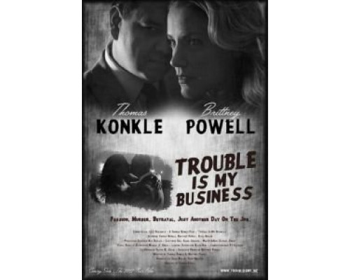 Trouble Is My Business (2018)