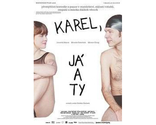 Карэл, я и ты  ( 2019) смотреть онлайн